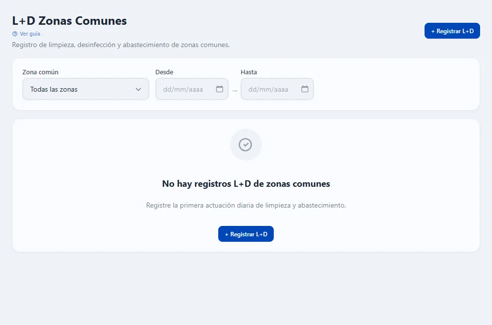 Pantalla de L+D Zonas Comunes de PPCL lista para registrar la primera actuación de limpieza y abastecimiento de una zona común del establecimiento.